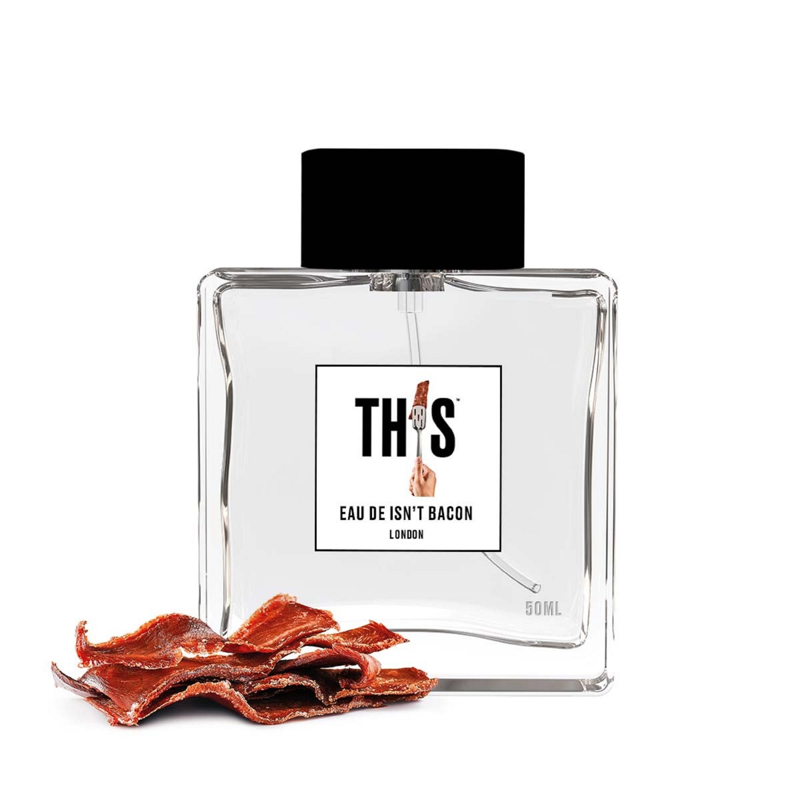 THIS EAU DU ISN'T BACON