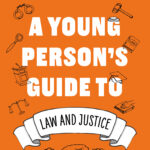 Hammersmith & Fulham father-son collaboration results in an entertaining law guide for young adults.