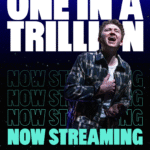 HOT MESS RELEASE ‘ONE IN A TRILLION’ – FINAL WEEK TO CATCH IT AT THE OTHER PALAC